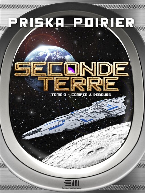 Title details for Seconde terre--Tome 3 by Priska Poirier - Available